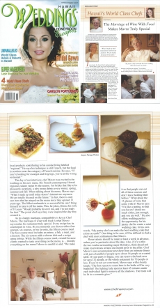 <h5>Hawaii Weddings Magazine: Hawaii's World Class Chefs</h5><p>The Marriage of Wine with Food makes Mavro truly special</p>