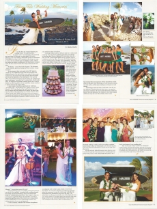 <h5>Hawaii Weddings Magazine</h5><p>"Fairytale Wedding Memories"
By: Malika Dudley</p>